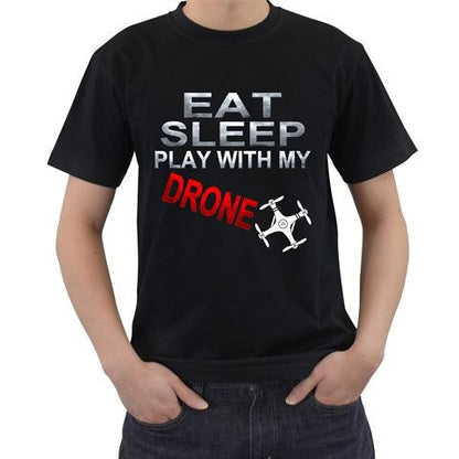 Eat Sleep Play With My Drone T-shirt