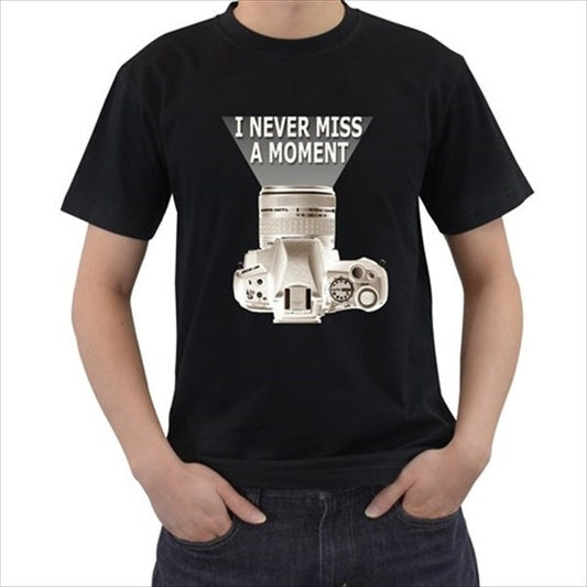 I Never Miss A Moment Photographer T-shirt